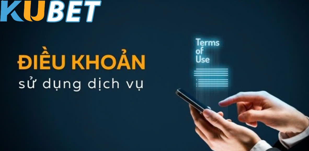 Điều Khoản Sử Dụng Kubet77 dành cho thành viên của nhà cái