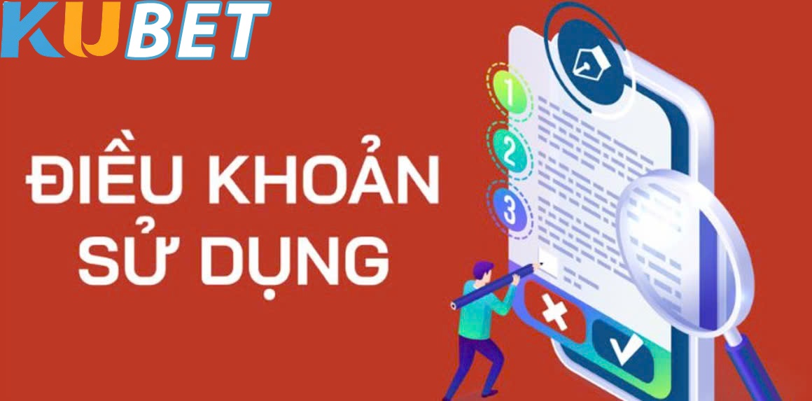 Các Điều Khoản Sử Dụng Kubet77 của nhà cái