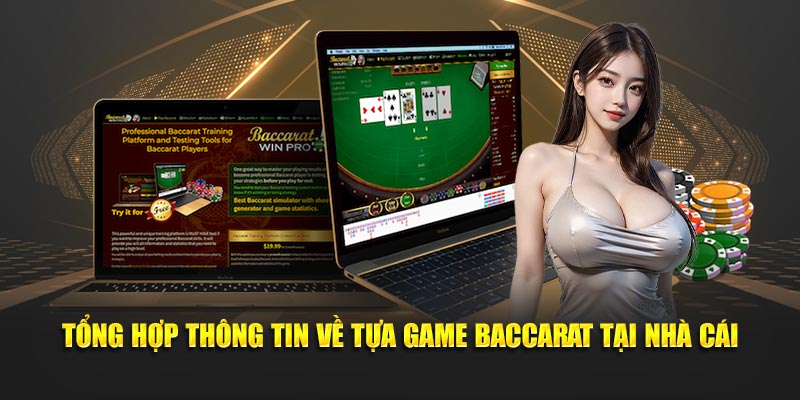 Tổng hợp thông tin về sản phẩm baccarat hot hit tại nhà cái